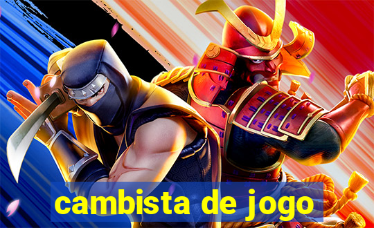 cambista de jogo